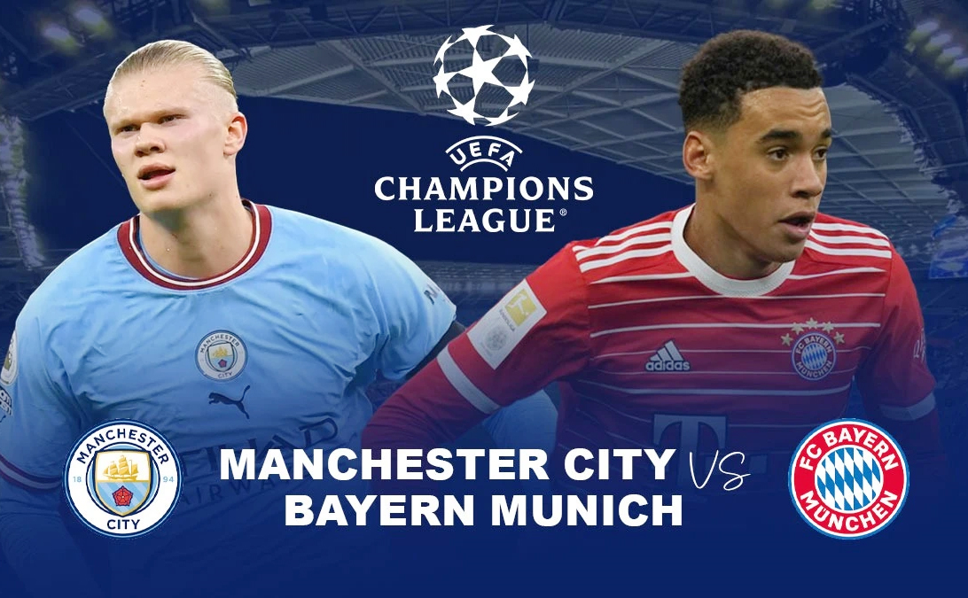 Cuộc đụng độ giữa Man City và Bayern Munich